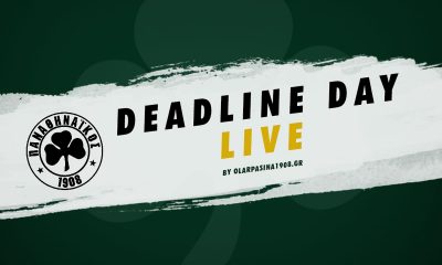 Παναθηναϊκός - Μεταγραφές: Live η Deadline Day από το «Όλα Πράσινα»!