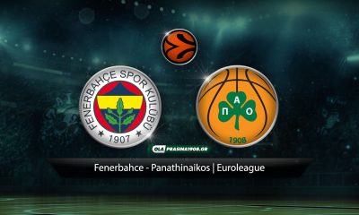 Φενέρμπαχτσε - Παναθηναϊκός Live Match